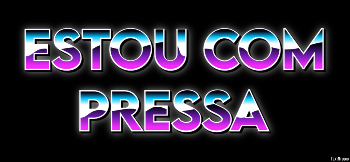 Estou com pressa Tekst Effect