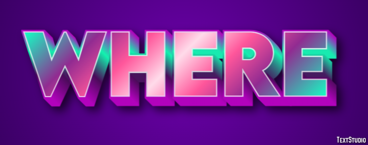 Where Text Effect