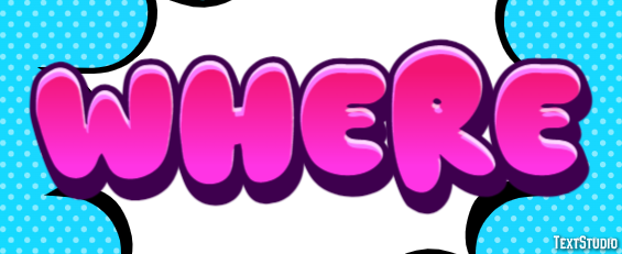 Where Text Effect