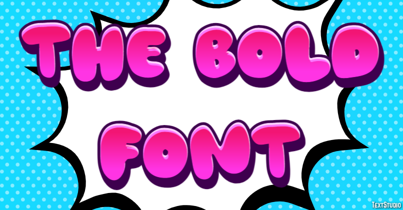 The Bold Font Text Effect