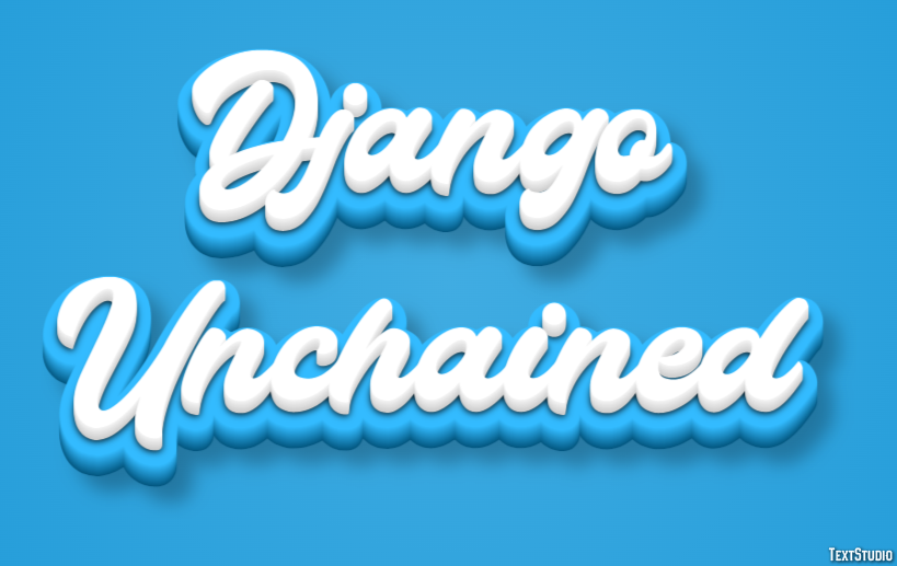 Django Unchained Texteffekt