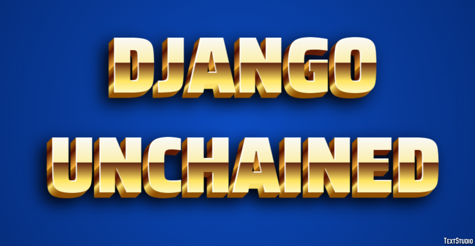 Django Unchained Tekst Effect