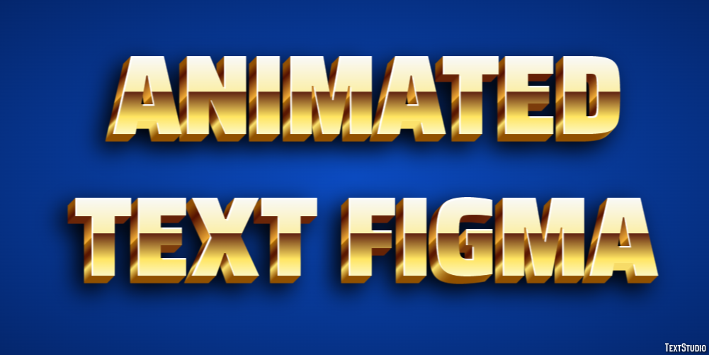 Animated Text Figma Text Effect