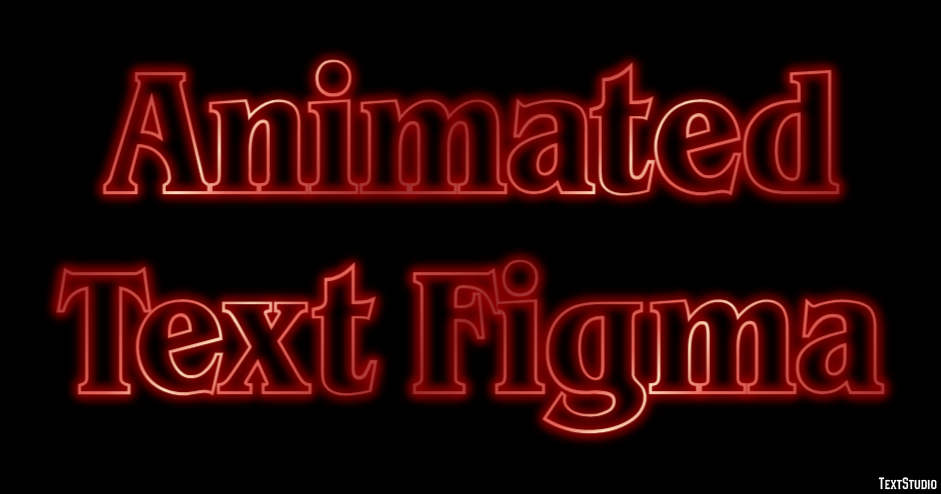 Animated Text Figma Text Effect