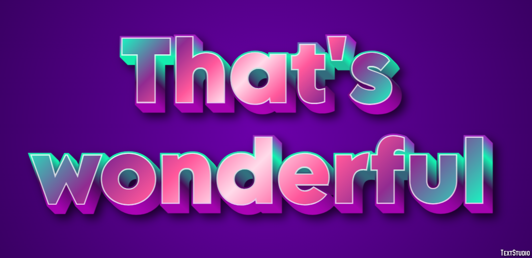 That's wonderful テキスト効果