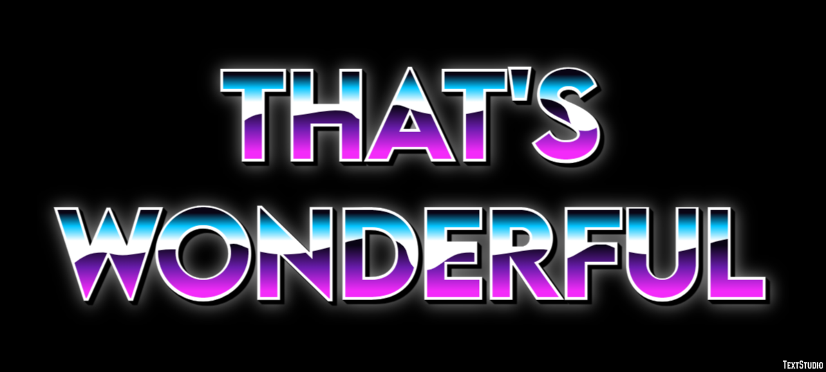 That's wonderful テキスト効果