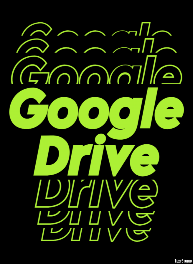 Google Drive Text Effect