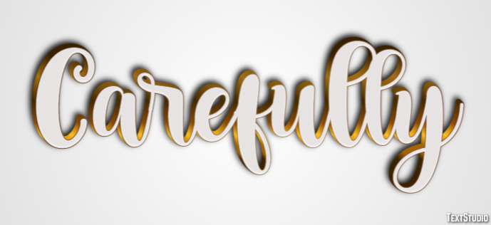 Carefully Text Effect
