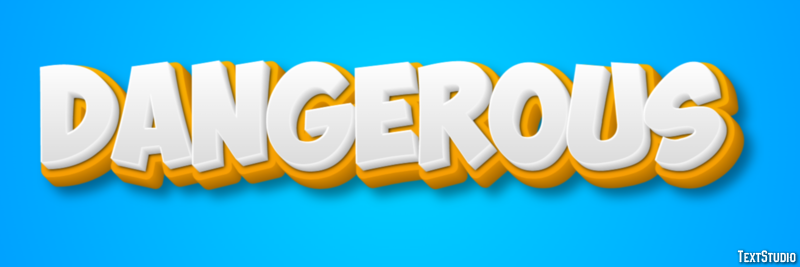 Dangerous Text effect