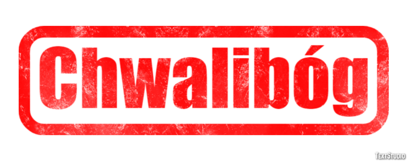 Chwalibóg Tekst effect