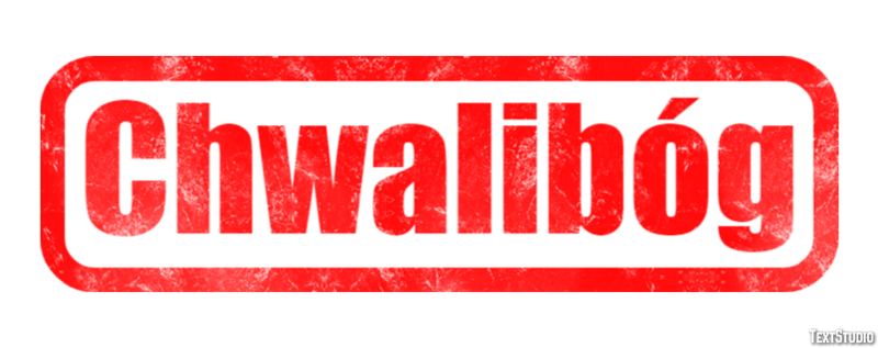 Chwalibóg Efekt tekstowy