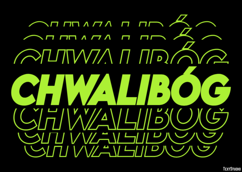 Chwalibóg Efekt tekstowy