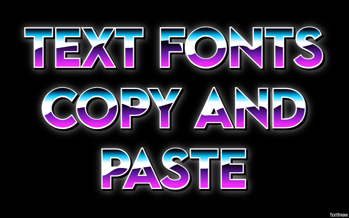 Text Fonts Copy And Paste Effetto testo