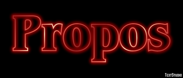 Propos Effet de Texte