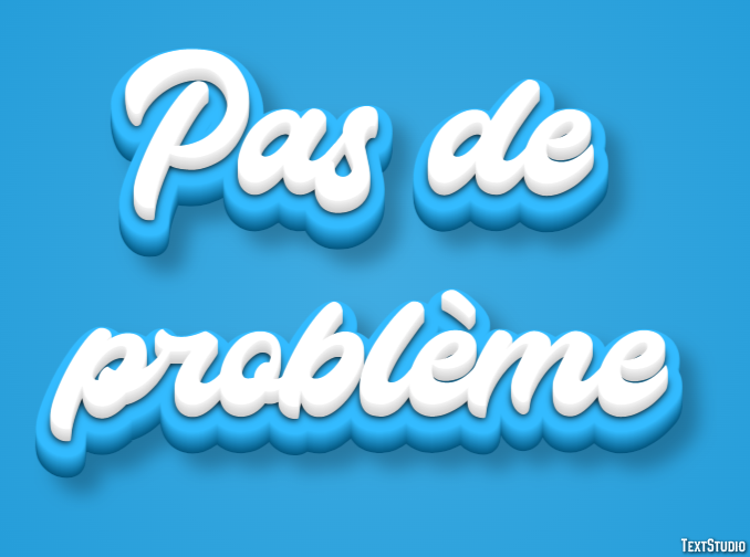 Pas de problème Efecto de Texto