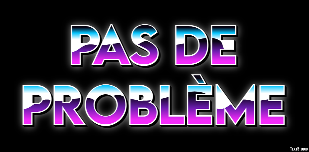 Pas de problème Efecto de Texto