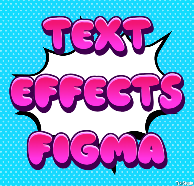 Text Effects Figma Text Effect