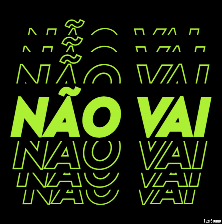 Não vai Efeito do texto