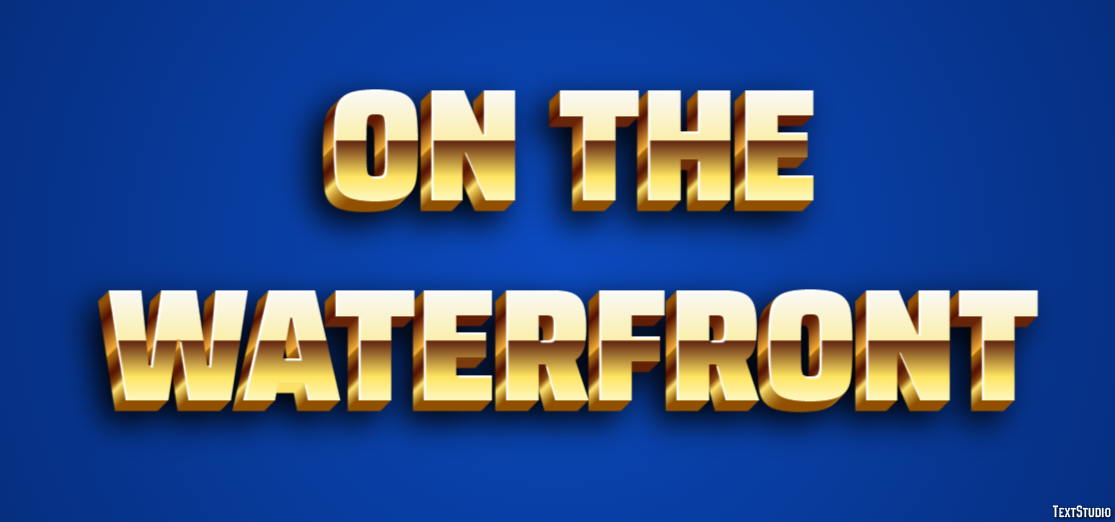 On the Waterfront Text Effect
