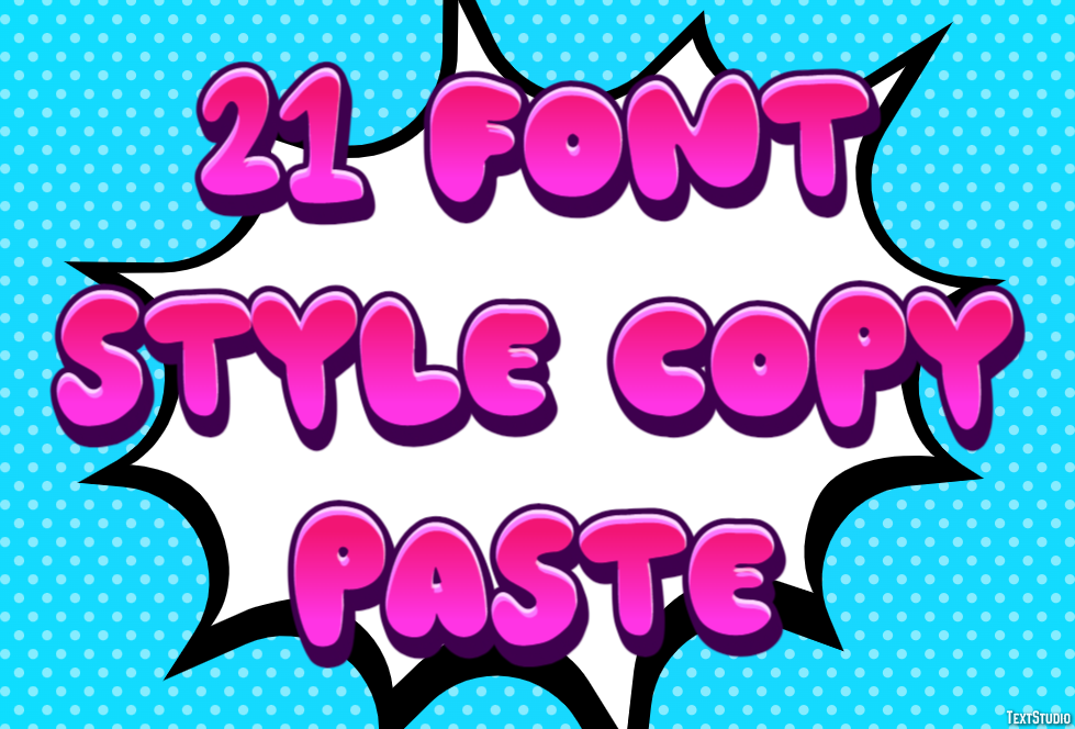 21 Font Style Copy Paste テキスト効果