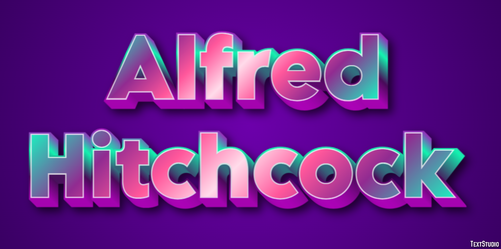 Alfred Hitchcock Text Effect