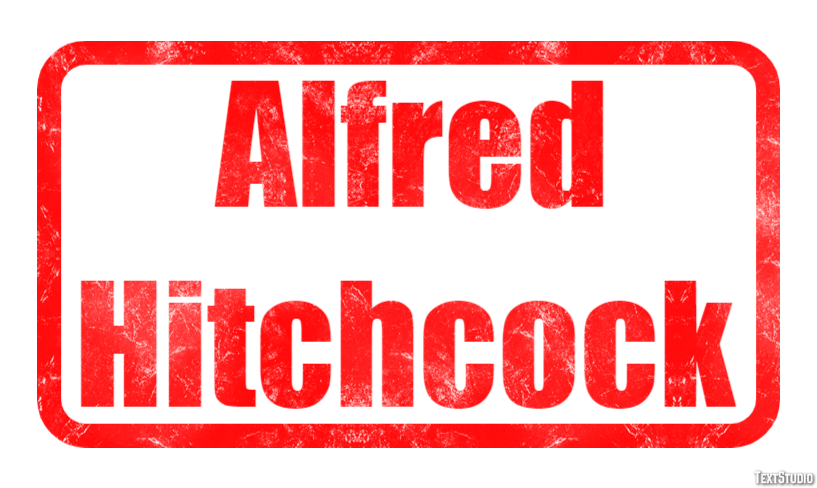 Alfred Hitchcock Text Effect
