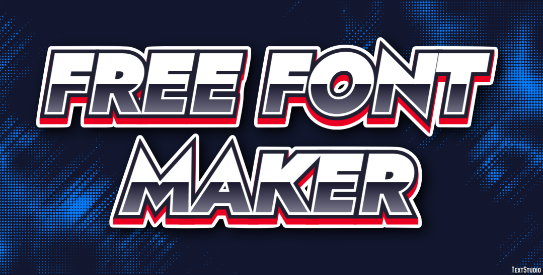 Free Font Maker Text effect