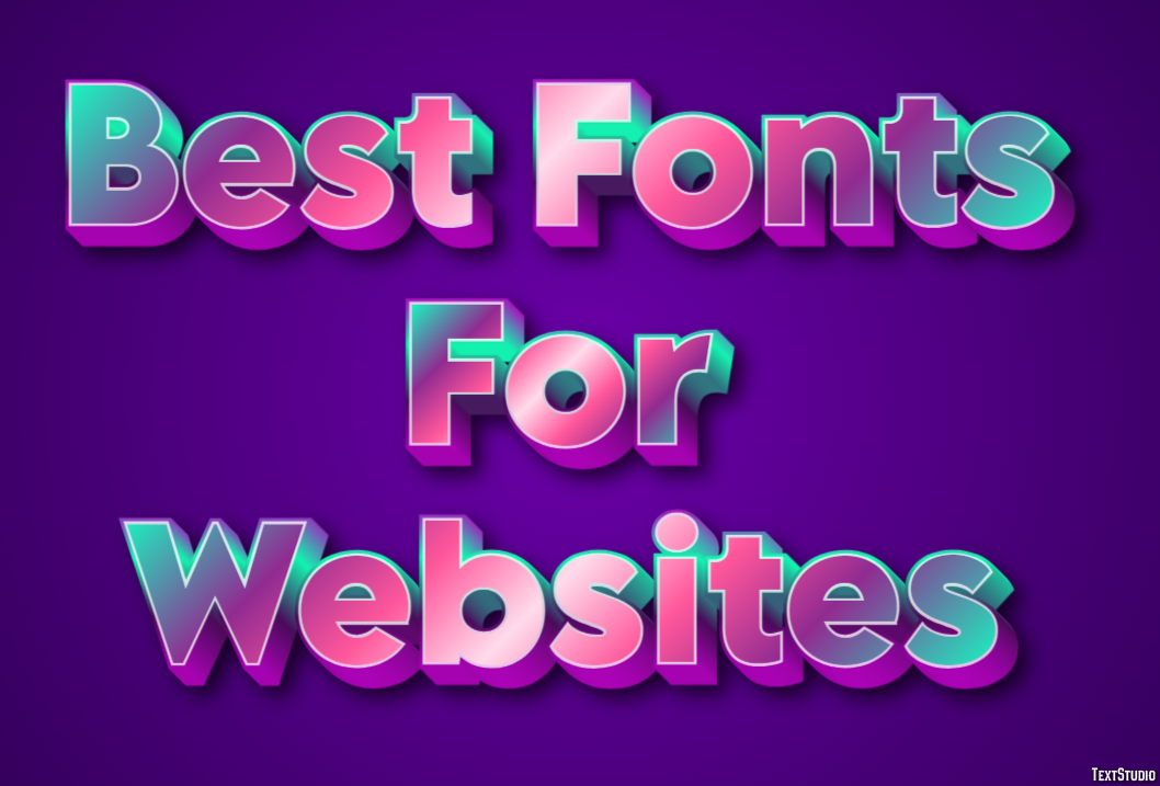 Best Fonts For Websites Metin Efekti