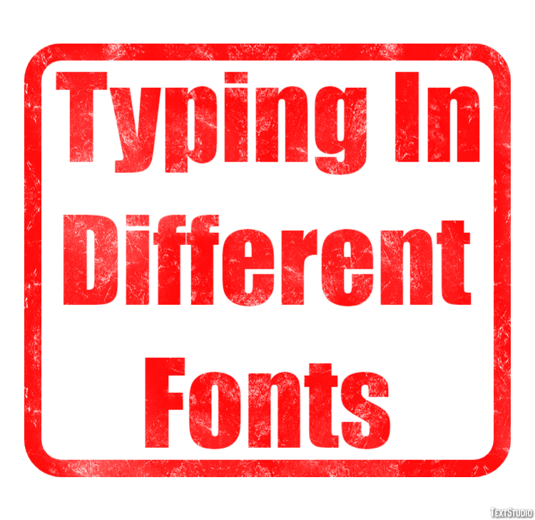 Typing In Different Fonts Effetto testo