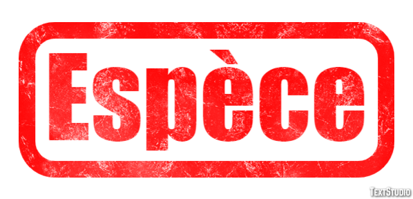 Espèce Effet de Texte