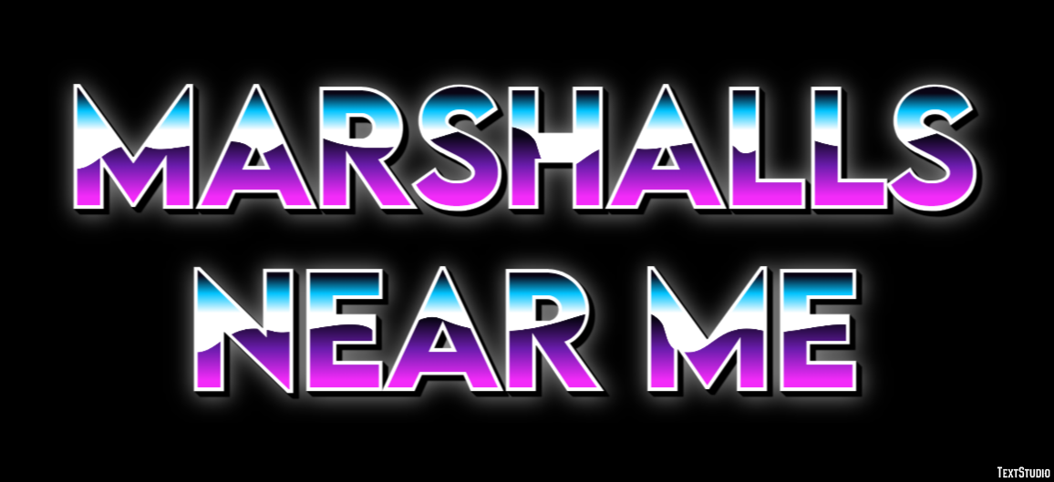 Marshalls Near Me Effetto testo