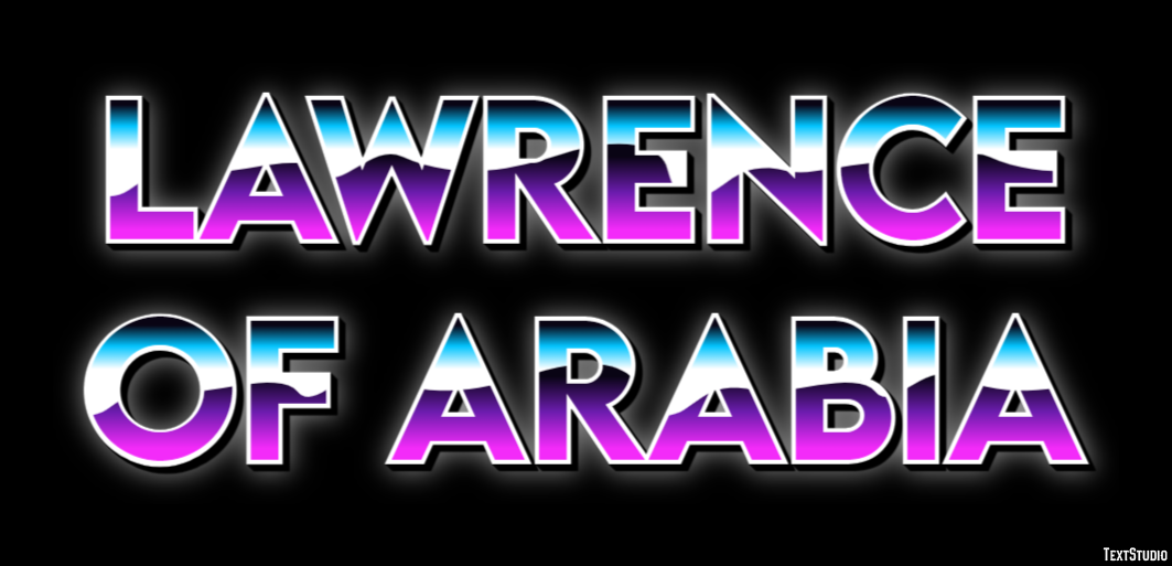 Lawrence of Arabia Text Effect