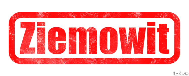Ziemowit Efekt tekstowy