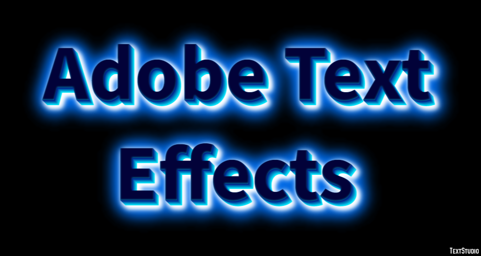 Adobe Text Effects Text Effect