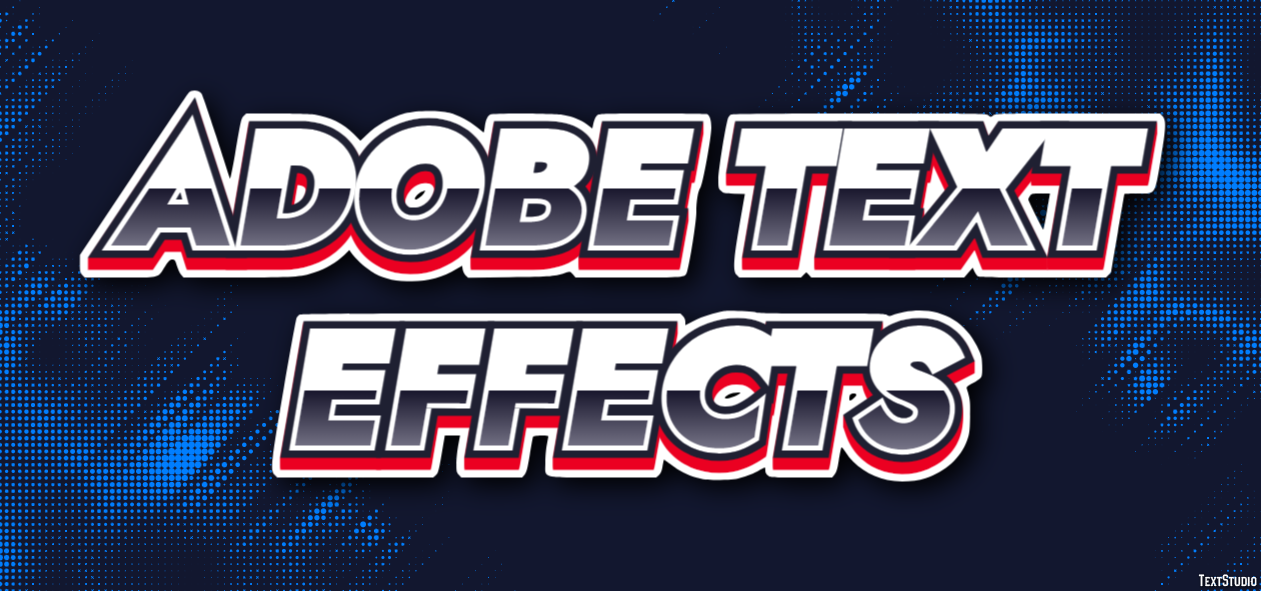 Adobe Text Effects Text Effect