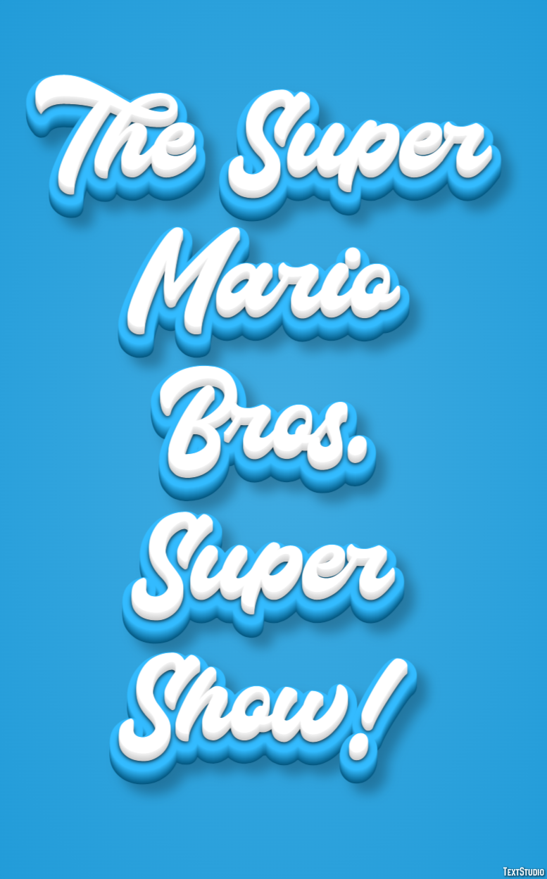 The Super Mario Bros. Super Show! Text Effect