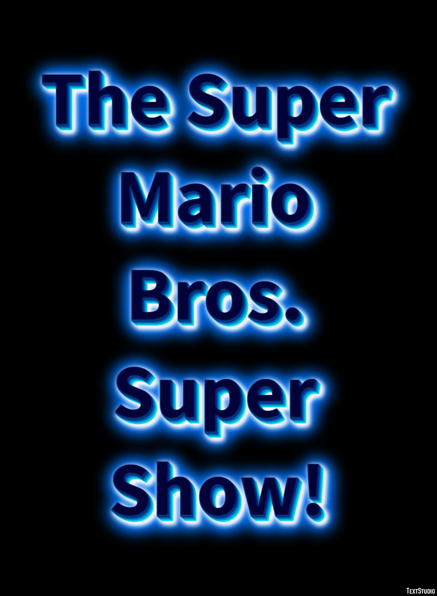 The Super Mario Bros. Super Show! Tekst Effect