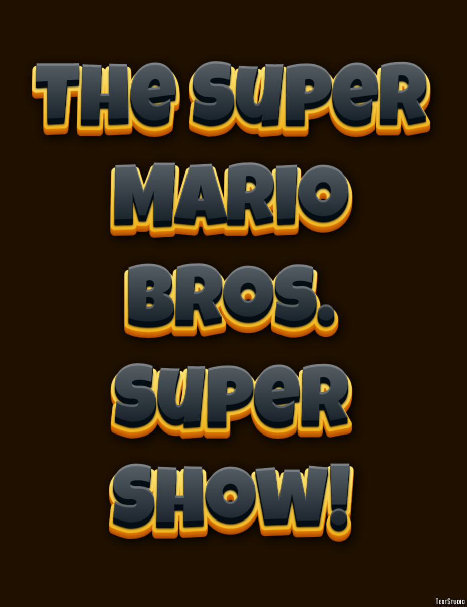 The Super Mario Bros. Super Show! Text Effect