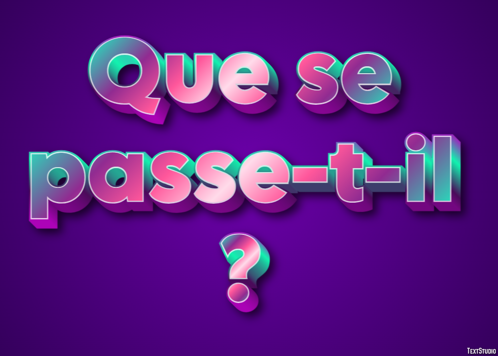 Que se passe-t-il ? Effet de texte