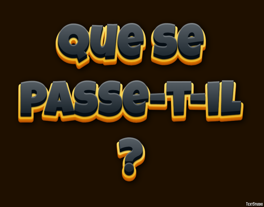 Que se passe-t-il ? Effet de Texte