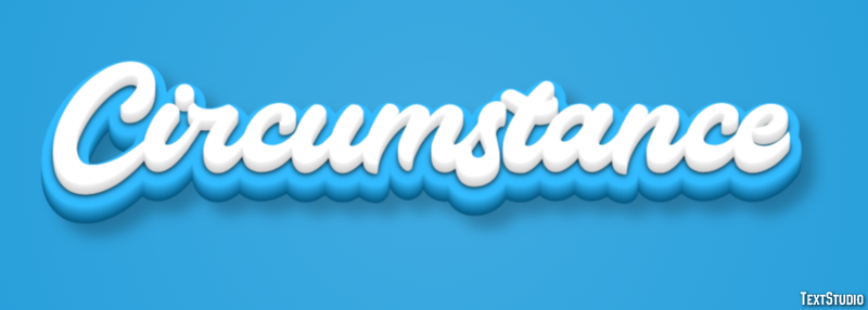 Circumstance Text Effect