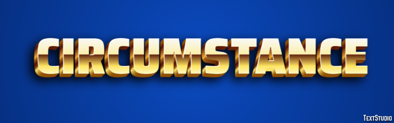 Circumstance Text effect