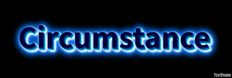 Circumstance Text Effect