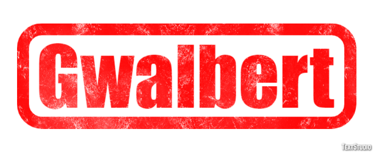Gwalbert Efekt tekstowy