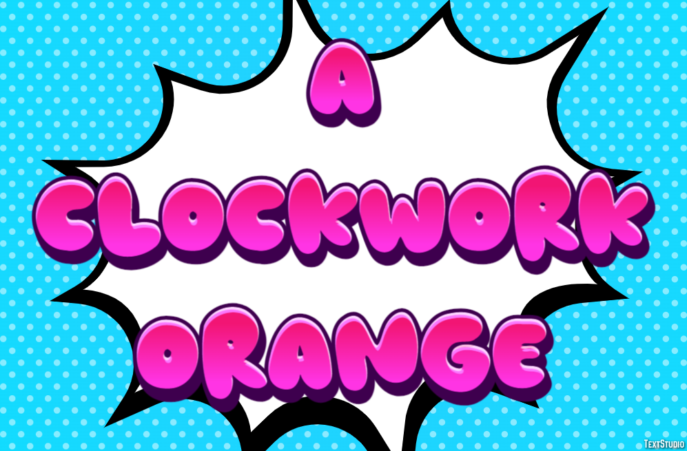 A Clockwork Orange Text Effect