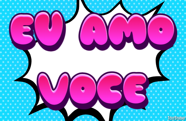Eu Amo Você Effet de texte