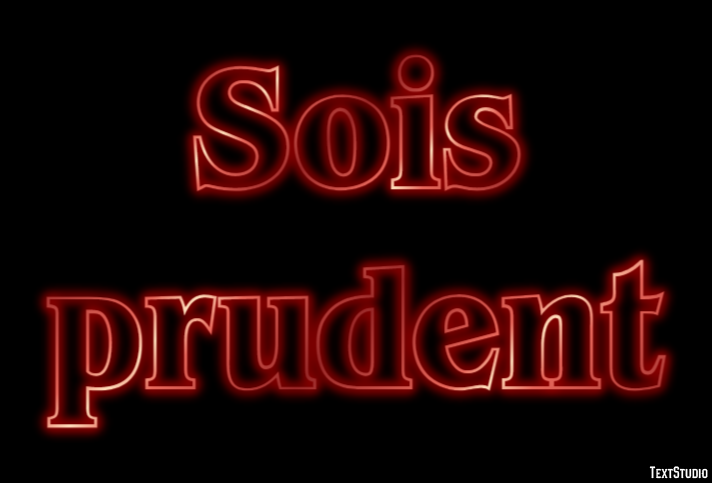 Sois prudent Tekst effect