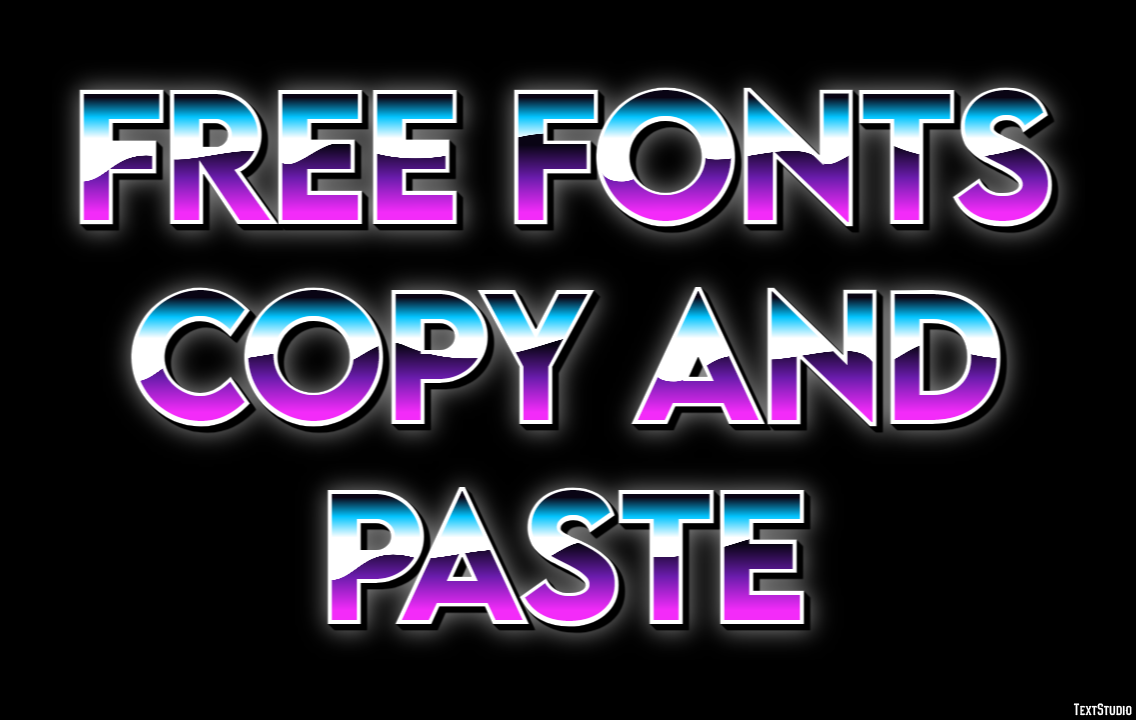 Free Fonts Copy And Paste Efekt tekstowy