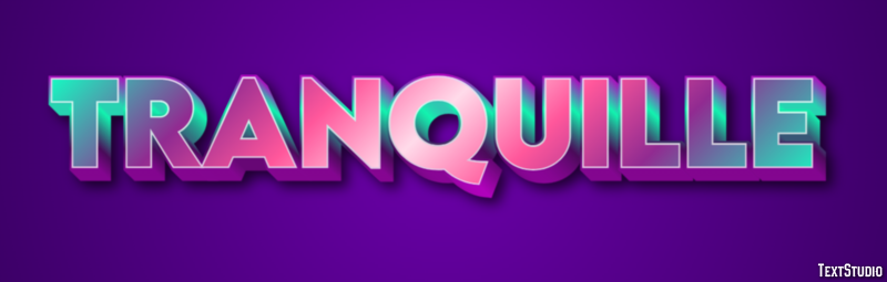 Tranquille Effet de texte