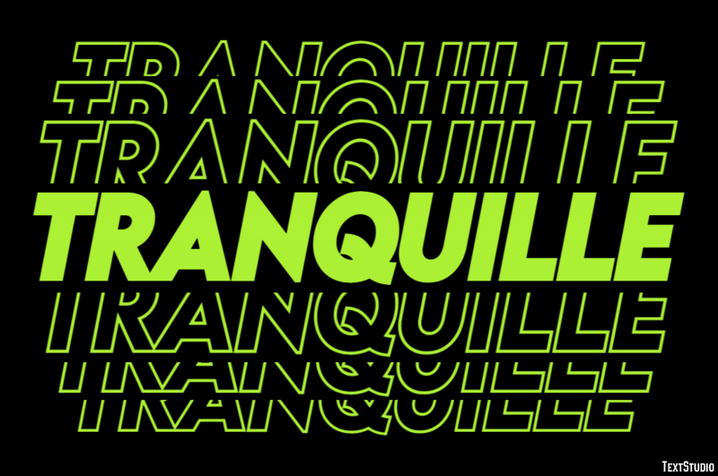 Tranquille Effet de Texte